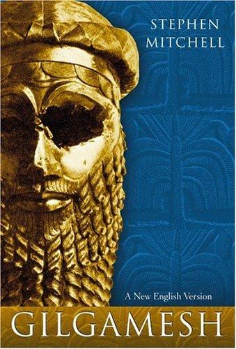 Gilgamesh: A New Translation of the Ancient Epic