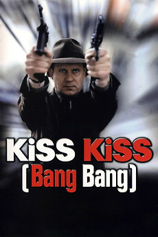 Kiss Kiss Bang Bang