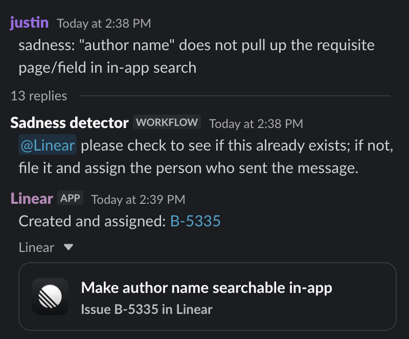 The workflow in action: a sadness message gets a threaded reply from the Sadness detector, and Linear responds with a created and assigned issue, B-5335.